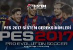 PES 2017 Minimum ve Önerilen Sistem Gereksinimleri PC Nelerdir?, pro evolution soccer 2017 tavsiye edilen sistem gereksinimleri nelerdir pc