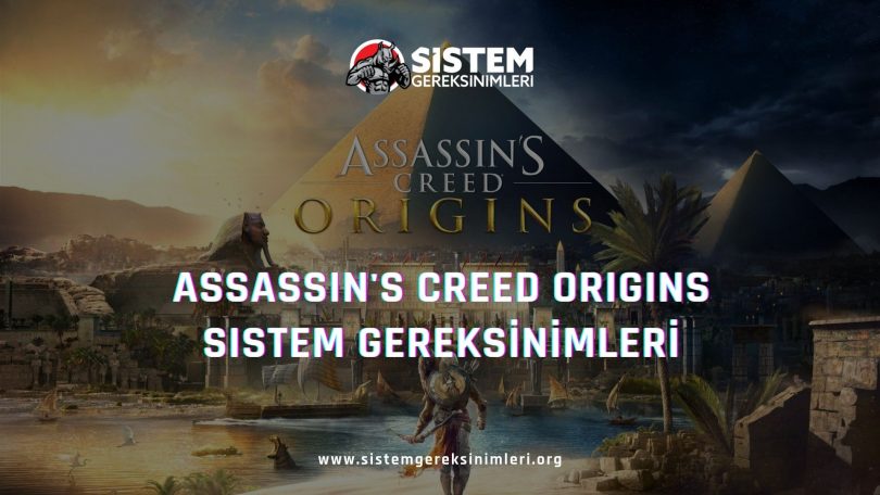 Assassin's Creed Origins Sistem Gereksinimleri: AC Origins Minimum ve Önerilen Sistem Gereksinimleri PC, ac origins tavsiye edilen sistem gereksinimleri nelerdir
