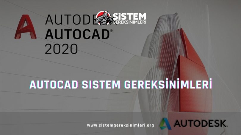 Autocad Sistem Gereksinimleri: Autocad Minimum ve Önerilen Sistem Gereksinimleri PC, autocad tavsiye edilen sistem gereksinimleri nelerdir