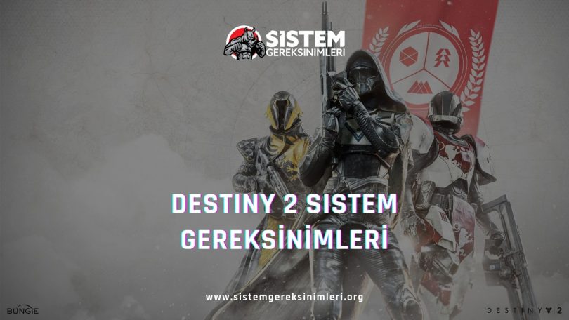 Destiny 2 Sistem Gereksinimleri: Destiny 2 Minimum ve Önerilen Sistem Gereksinimleri PC, destiny 2 tavsiye edilen sistem gereksinimleri nelerdir